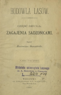 Hodowla las&oacute;w. Cz. 2, Zagajenia sadzonkami