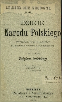 Dzieje narodu polskiego : wykład popularny na podstawie ostatnich badań naukowych. Cz. 3