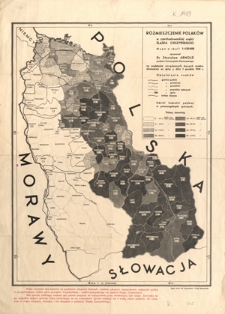 Rozmieszczenie Polaków w czachosłowackiej części Śląska Cieszyńskiego : na podstawie urzędowych danych ze spisu z dn. 1 grudnia 1930 r.