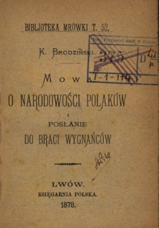 Mowa o narodowości Polaków ; i Posłanie do braci wygnańców