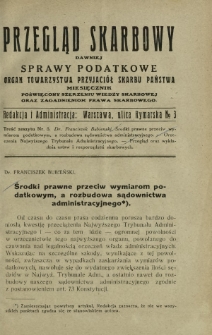 Przegląd Skarbowy : dawniej Sprawy Podatkowe : organ Towarzystwa Przyjaciół Skarbu Państwa : miesięcznik poświęcony szerzeniu wiedzy skarbowej oraz zagadnieniom prawa skarbowego. R. 9, z. 5 ( maj 1930)