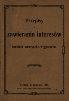 Przepisy o zawieraniu interesów z bankiem austryacko-węgierskim