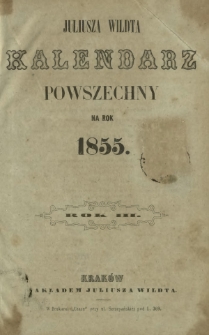 Juliusza Wildta Kalendarz Powszechny na Rok 1855 (R. 3)