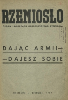 Rzemiosło : organ Samorządu Gospodarczego Rzemiosła. R. 8, nr 6 (czerwiec 1939)