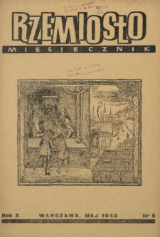 Rzemiosło / [red. nacz. Julian Strawa]. R. 10, nr 5 (maj 1948)