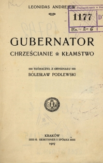 Gubernator ; Chrześcianie ; Kłamstwo