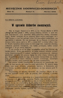Miesięcznik Sadowniczo-Ogrodniczy : organ Sekcji Ogrodniczej Galicyjskiego Towarz. Gospodarskiego pod red. Antoniego Wróblewskiego. R. 2, z. 3 (marzec 1918)