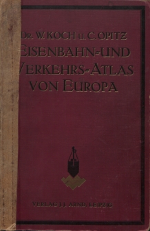 Eisenbahn- und Verkehrs- Atlas von Europa