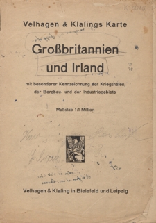 Großbritannien und Irland mit besonderer Kennzeichnung der Kriegshäfen, der Bergbau- und der Industriegebiete