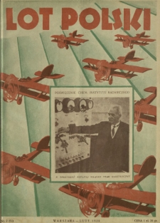 Lot Polski : organ Ligi Obrony Powietrznej i Przeciwgazowej oraz Aeroklubu Rezeczypospolitej Polskiej / pod red. Józefa Relidzyńskiego, Jerzego Osińskiego. R. 6, nr 2=53 (luty 1928)