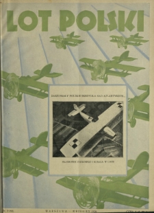Lot Polski : organ Ligi Obrony Powietrznej i Przeciwgazowej oraz Aeroklubu Rezeczypospolitej Polskiej / pod red. Józefa Relidzyńskiego. R. 6, nr 9=60 (wrzesień 1928)