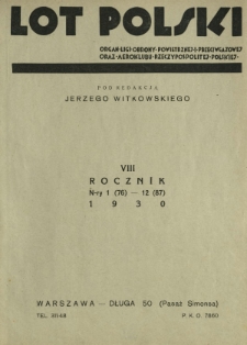 Lot Polski : organ Ligi Obrony Powietrznej i Przeciwgazowej oraz Aeroklubu Rzeczypospolitej Polskiej / pod red. Jerzego Witkowskiego. Spis rzeczy R. 8 (1930)