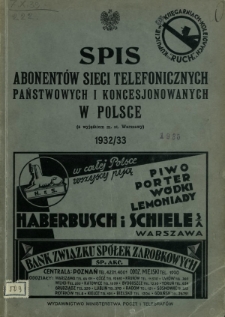Spis Abonent&oacute;w Państwowych i Koncesjonowanych Sieci Telefonicznych w Polsce: z wyjątkiem m. st. Warszawy