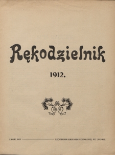 Rękodzielnik. Spis rzeczy R. 1 (1912)