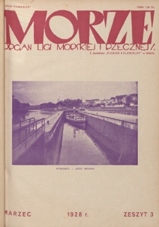Morze : organ Ligi Morskiej i Rzecznej. - R. 5, nr 3 (marzec 1928)