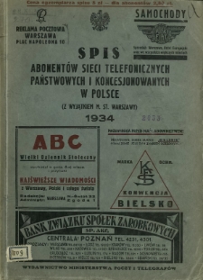 Spis Abonent&oacute;w Państwowych i Koncesjonowanych Sieci Telefonicznych w Polsce: z wyjątkiem m. st. Warszawy 1934
