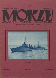 Morze : organ Ligi Morskiej i Kolonjalnej. - R. 9, nr 3 (marzec1932)