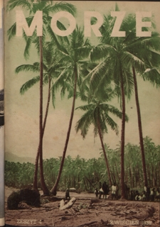 Morze : organ Ligi Morskiej i Kolonialnej / redaktor Janusz Lewandowski. - R. 15, z. 4 (kwiecień 1938)