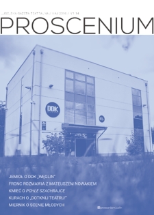 Proscenium : lubelska gazeta teatralna. Nr 14 (maj 2016)
