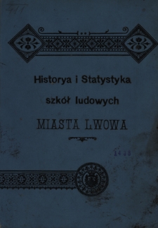 Statystyka szkół ludowych król. stoł. miasta Lwowa