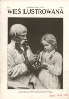 Wieś Ilustrowana R. 2, nr 7 (lip. 1911)