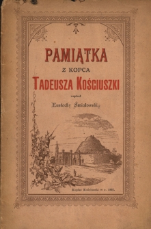 Pamiątka z kopca Tadeusza Kościuszki