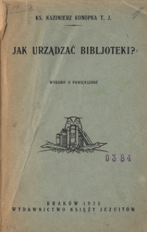 Jak urządzać bibljoteki?