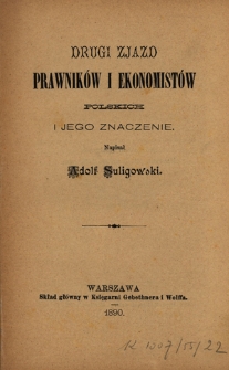 Drugi zjazd prawników i ekonomistów polskich i jego znaczenie