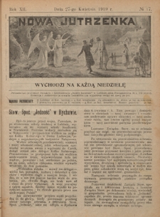 Nowa Jutrzenka : wychodzi na każdą niedzielę R. 12, Nr 17 (27 kwietnia 1919)