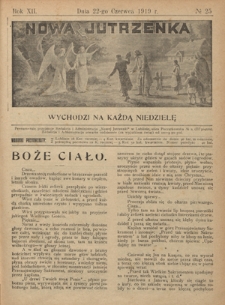 Nowa Jutrzenka : wychodzi na każdą niedzielę R. 12, Nr 25 (22 czerwca 1919)