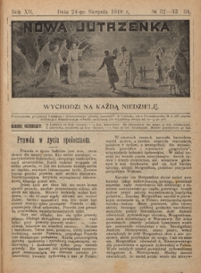 Nowa Jutrzenka : wychodzi na każdą niedzielę R. 12, Nr 32-33-34 (24 sierpnia 1919)