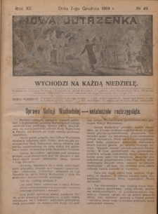 Nowa Jutrzenka : wychodzi na każdą niedzielę R. 12, Nr 49 (7 grudnia 1919)