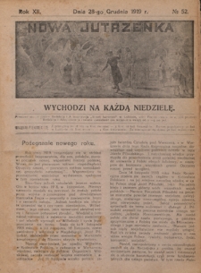 Nowa Jutrzenka : wychodzi na każdą niedzielę R. 12, Nr 52 (28 grudnia 1919)