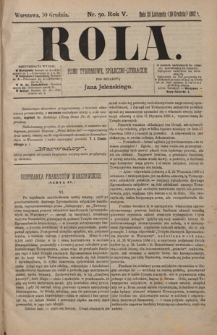 Rola : pismo tygodniowe / pod redakcyą Jana Jeleńskiego R. 5, Nr 50 (28 listopada/10 grudnia 1887)