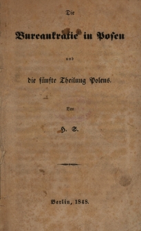 Die Bureaukratie in Posen und die fünfte Theilung Polens