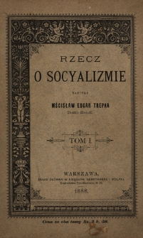 Rzecz o socyalizmie. T. 1