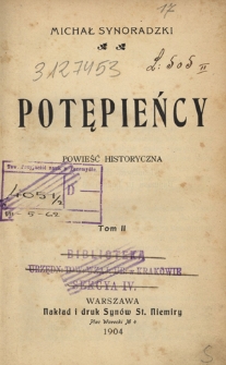 Potępieńcy : powieść historyczna. T. 2