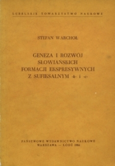 Geneza i rozwój słowiańskich formacji ekspresywnych z sufiksalnym -k- i -c-