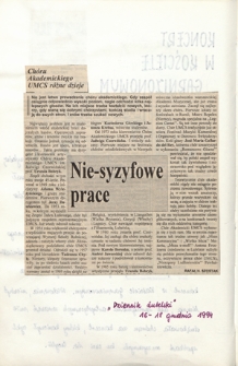 Nie-syzyfowe prace : Chóru Akademickiego UMCS różne dzieje : [artykuł prasowy, Dziennik Lubelski, 16-18.12 1994 r.]