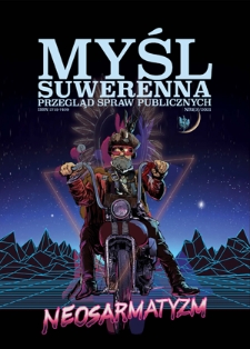 Myśl Suwerenna. Neosarmatyzm. 2021, nr 1=3