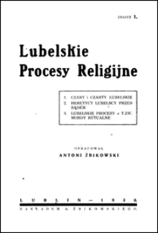 Lubelskie procesy religijne. Z. 1