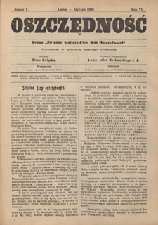 Oszczędność: organ Związku Galicyjskich Kas Oszczędności: wychodzi w połowie każdego miesiąca R. 6, nr 1 (styczeń 1909)