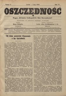 Oszczędność: organ Związku Galicyjskich Kas Oszczędności: wychodzi w połowie każdego miesiąca R. 7, nr 2 (luty 1910)