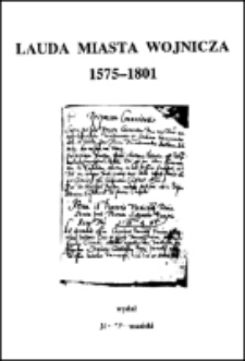 Lauda miasta Wojnicza 1575-1801
