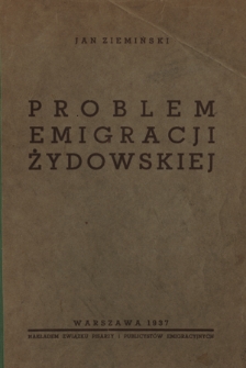 Problem emigracji żydowskiej