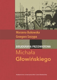 Bibliografia przedmiotowa Michała Głowińskiego