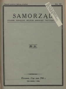Samorząd : tygodnik poświęcony sprawom samorządu terytorialnego. R. 8, nr 21 (23 maja 1926)