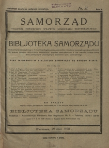 Samorząd : tygodnik poświęcony sprawom samorządu terytorialnego. R. 10, nr 31 (29 lipca 1928)