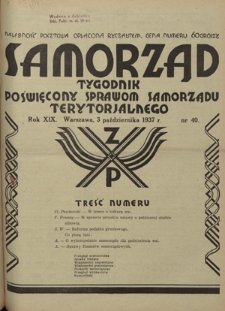 Samorząd : tygodnik poświęcony sprawom samorządu terytorialnego. R. 19, nr 40 (3 października 1937)