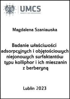 Badanie właściwości adsorpcyjnych i objętościowych niejonowych surfaktantów typu kolliphor i ich mieszanin z berberyną